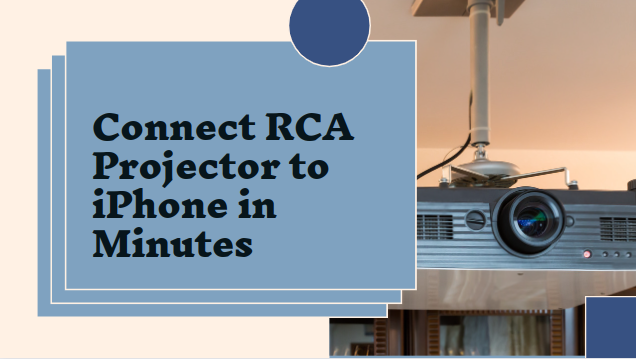 how to connect rca projector to iphone